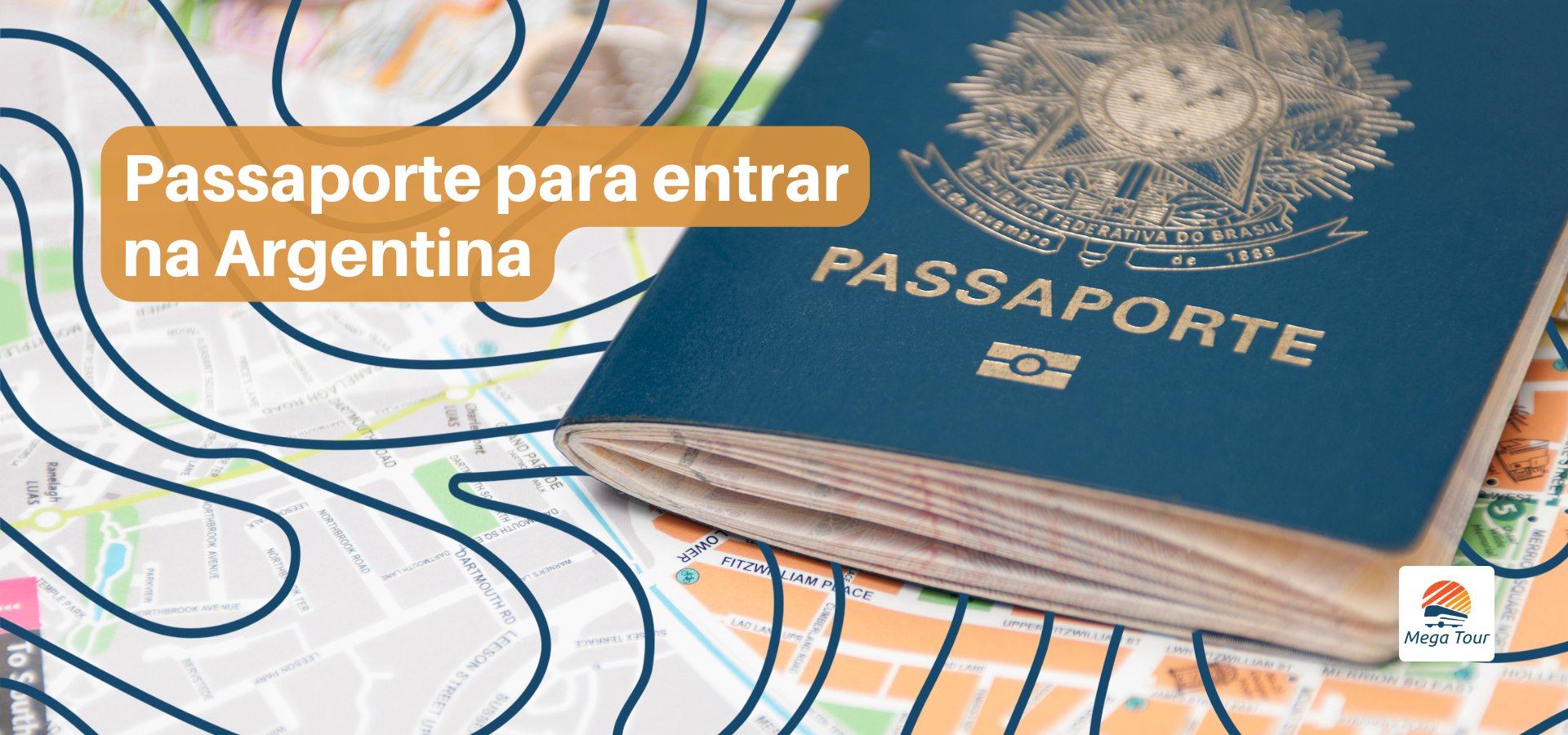 Precisa de passaporte para entrar na Argentina? Veja nessa artigo da Mega Tour